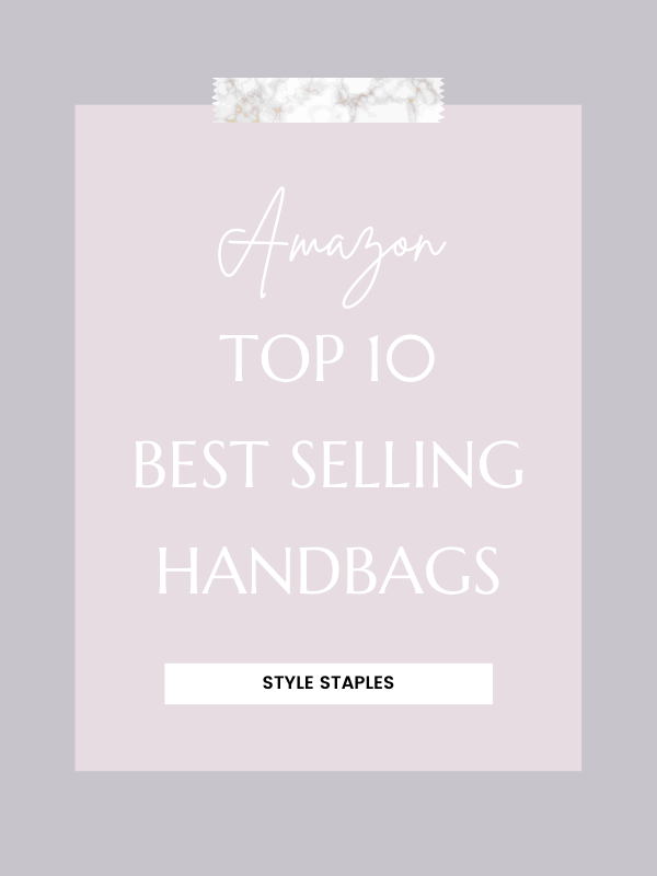 Amazon Top 10 Best Selling Handbags